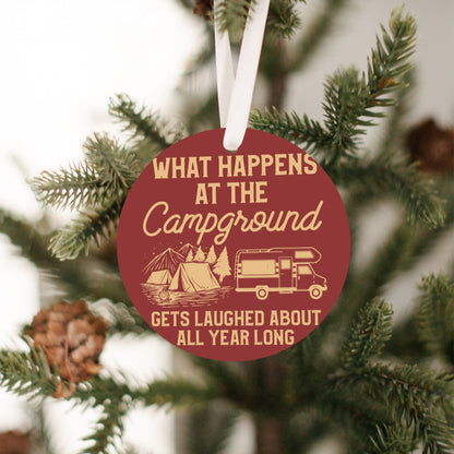 What Happens At The Campground Christmas Ornament