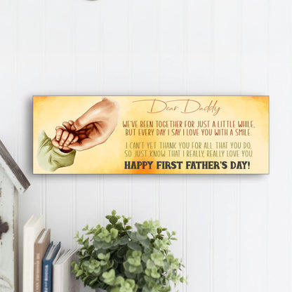 First Father's Day Father's Day Sign