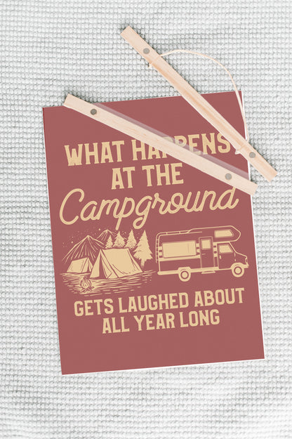 What Happens At The Campground Hanging Canvas