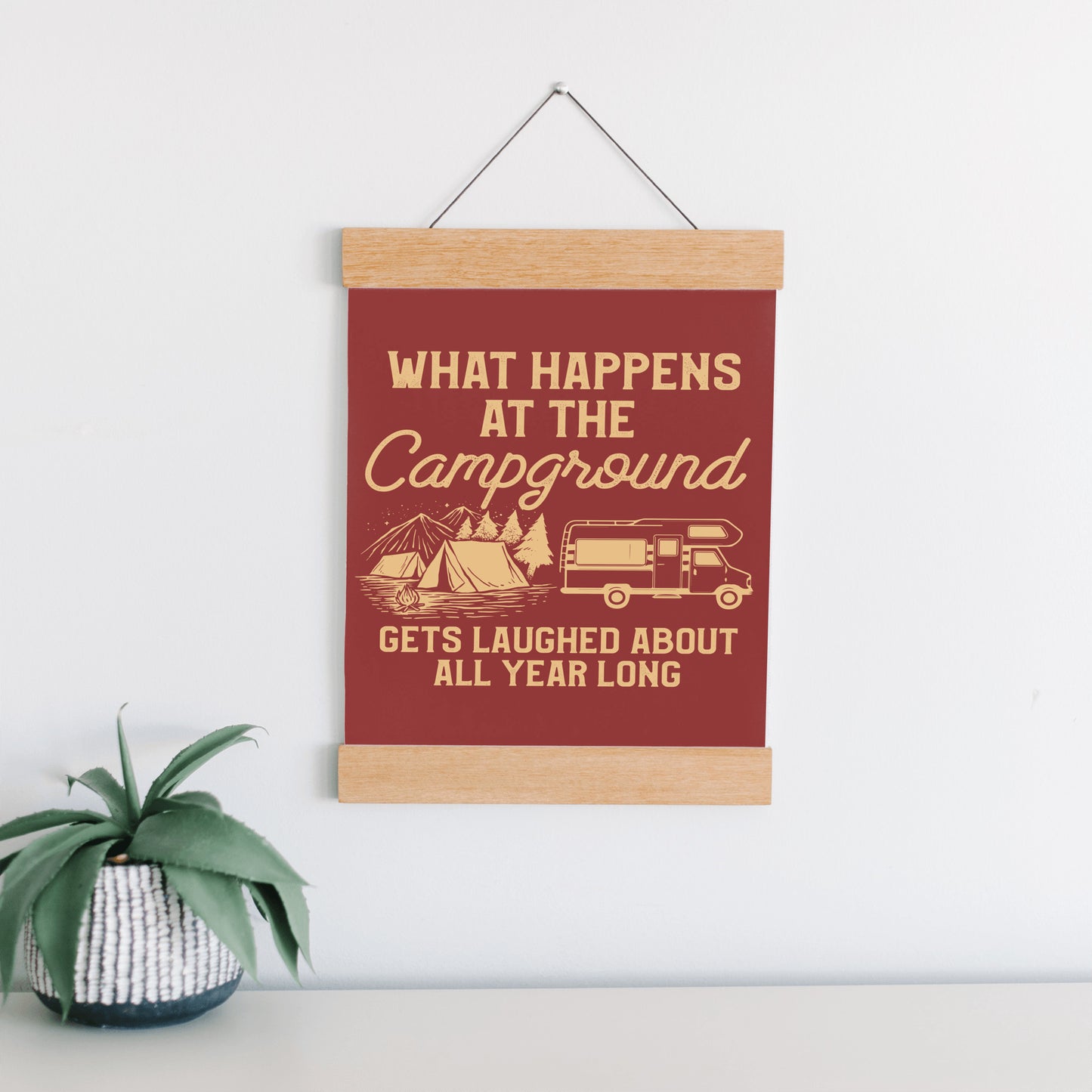 What Happens At The Campground Hanging Canvas