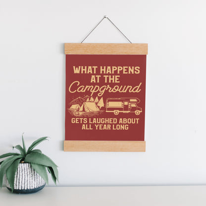 What Happens At The Campground Hanging Canvas